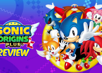 [Review] Sonic Origins Plus – Kembali rasa Nostalgia dengan bermain game klasik dalam konsol moden!
