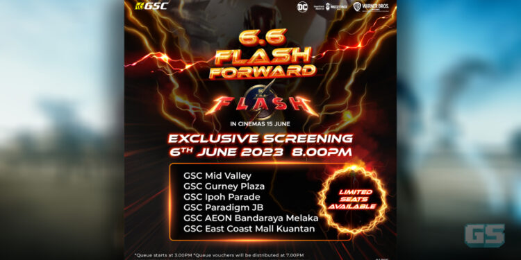 GSC adakan tayangan eksklusif The Flash secara PERCUMA pada 6 Jun 2023!