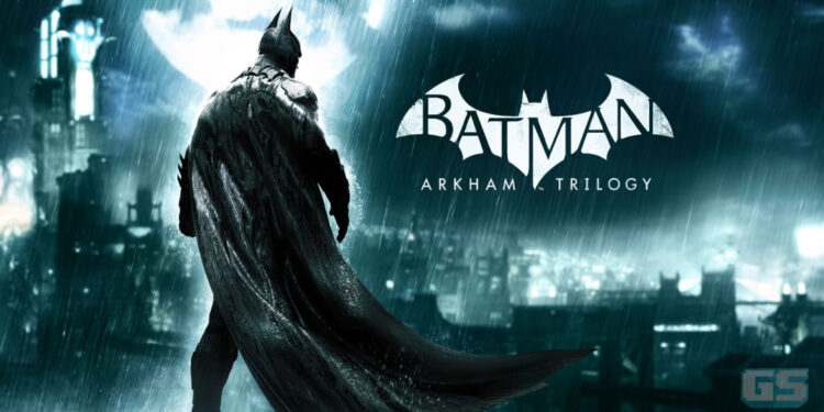Semua dalam satu pakej! Batman: Arkham Trilogy akan keluar di Nintendo Switch!