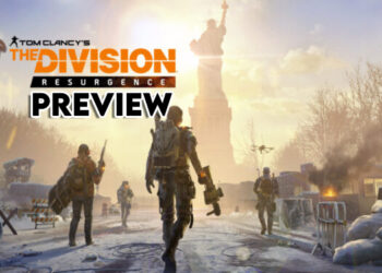 The Division Resurgence Beta Preview — Membawa Pengalaman Shooter Mobile Yang Selesa!
