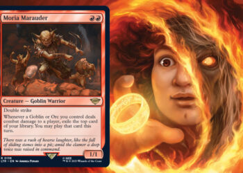 Preview Moria Marauder – Kad terbaru daripada MTG Lord of The Rings: Tales Middle-Earth!