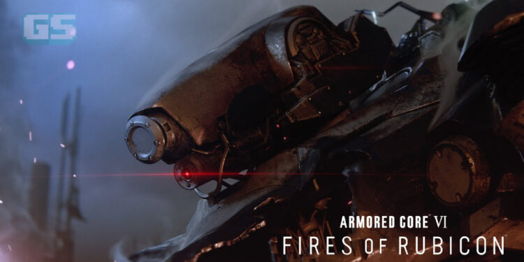 Armored Core VI Fires of Rubicon Tampil Dengan Trailer CGI Baharu!