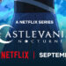 Siri Animasi Castlevania: Nocturne Akan Mula Ditayangkan Pada 28 September!