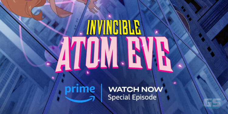 Invincible – Episod Istimewa Atom Eve kini tersedia di Prime Video Malaysia!