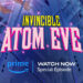 Invincible – Episod Istimewa Atom Eve kini tersedia di Prime Video Malaysia!