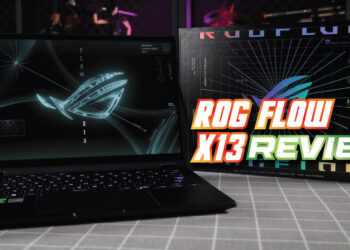 [Review] ROG Flow X13 – Laptop Gaming Nipis, Ringan & Berprestasi Tinggi!