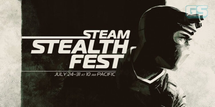 Steam Stealth Fest Bermula! Dapatkan Game Stealth Terbaik Dengan Harga Murah!