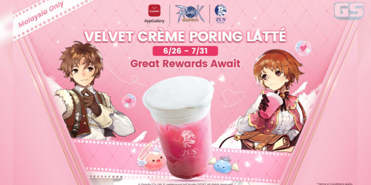 Relaks bersama Velvet Crème Porring Latte – kopi edisi terhad HUAWEI AppGallery, ZUS Coffee & Ragnarok Origin