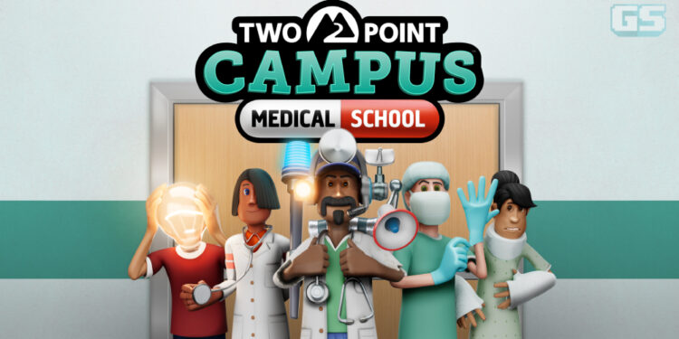 DLC Two Point Campus: Medical School akan tiba 17 Ogos, khas untuk penggemar game simulator!