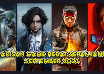 Barisan Game Baru Yang Anda Boleh Main Sepanjang September 2023!