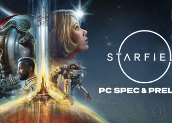 Mampukah PC Anda Bermain STARFIELD? Info Spec Penuh & Tarikh Preload!