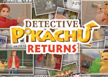 Detective Pikachu Returns pamer gameplay baru – info baru watak, gameplay, jalan cerita!