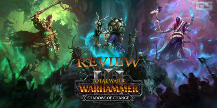 Review Total War: Warhammer III – Shadows of Change – Memperkenalkan The Changeling!