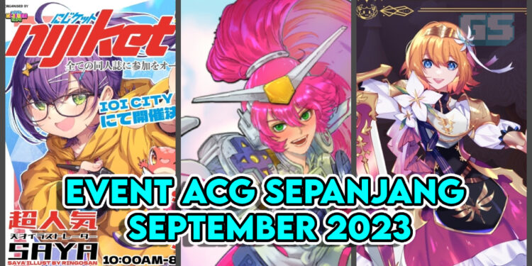 Event Anime, Cosplay & Game yang Akan Berlangsung Sepanjang September 2023 di Malaysia!