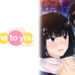 Kimi ni Todoke Kembali dengan Musim 3 pada 2024! Eksklusif di Netflix!