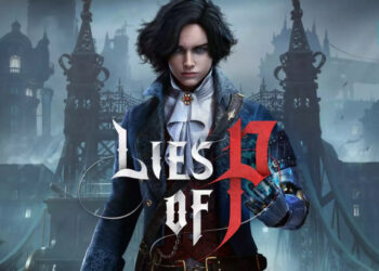 Lies of P Kini Tersedia di Game Pass, Dilancarkan Lebih Awal Berbanding Platform Lain!