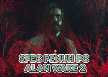 Mampukah PC Anda Bermain ALAN WAKE 2? Info Spec Penuh!