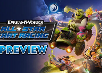 Preview DreamWorks All-Star Kart Racing — Berlumba dalam dunia DreamWorks! [gamescom asia 2023]