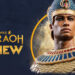 Total War: Pharaoh Review — Bangunkan Empayar Hebat Anda di Zaman Mesir Purba