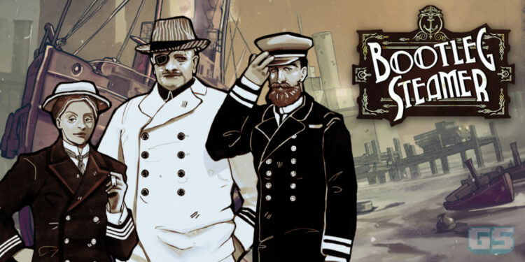 Preview Bootleg Steamer – Seludup Barang, Jangan Bagi Kantoi [gamescom asia 2023]