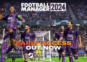 Football Manager 2024 Kini Tersedia Secara Early Access Di PC!