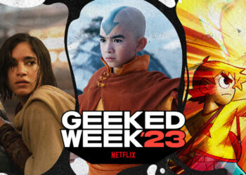 Netflix Geeked Week 2023 akan bermula 6 November – Jadual Penuh!
