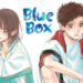 Blue Box Sah Dapat Adaptasi Anime! Visual Rasmi Didedahkan!