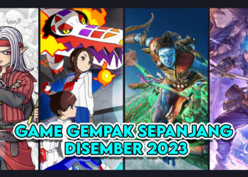 Barisan Game Hebat Yang Anda Boleh Main Sepanjang Disember 2023!