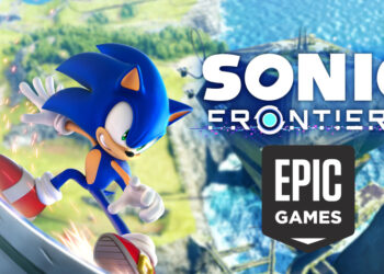 Sonic Frontiers Kini Boleh Dibeli di Epic Games Store! Diskaun Khas Turut Tersedia!