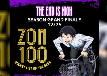 Anime Zom 100: Bucket List of the Dead Tayangkan 3 Episod Akhir Disember Ini!