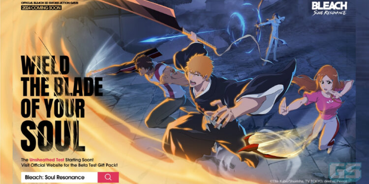 Bleach: Soul Resonance Umum Beta ‘The Unsheathed Test’, Pra-daftar Sekarang!