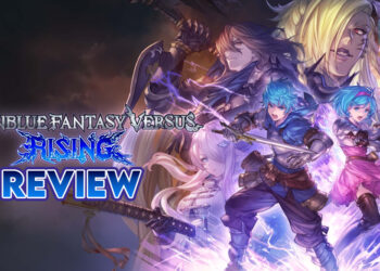 Granblue Fantasy Versus: Rising (PS5) Review — Versi Game yang Lebih Sempurna!