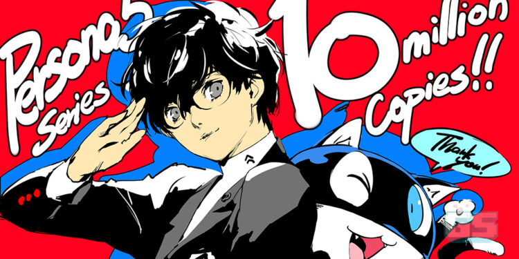 Siri Persona 5 Terjual Sebanyak 10 Juta Salinan! Diskaun 50% P5R Akan Bermula!
