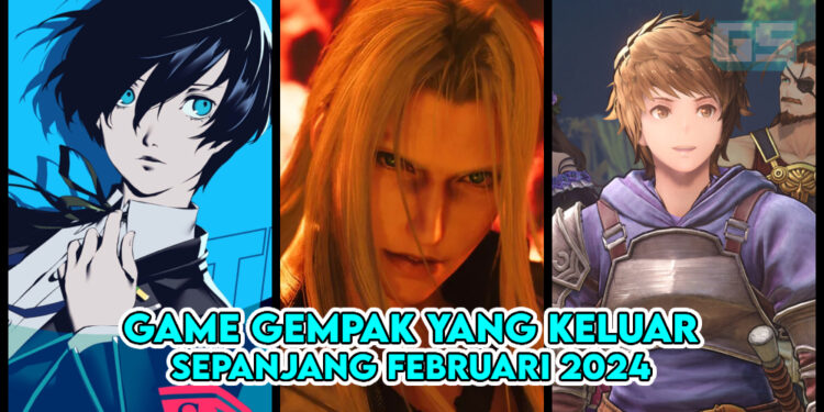 Game Hebat Yang Anda Boleh Main Sepanjang Februari 2024!