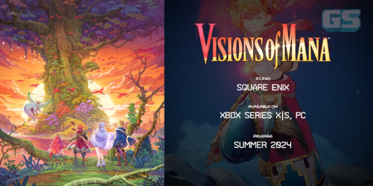 Visions of Mana Akan Dilancarkan pada Musim Panas 2024! Gameplay Didedahkan!