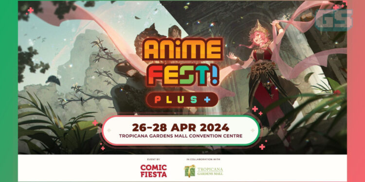 ANIME FEST+ Kembali, Bakal Diadakan Pada April 2024 di Tropicana Gardens Mall!