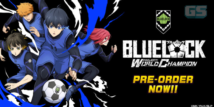 BLUE LOCK Project: World Champion Bakal Lancar Secara Global! Pra-Daftar Sekarang!