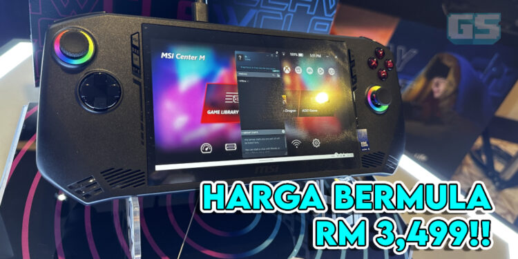 MSI Claw Sudah Lancar di Malaysia, Pre-order Bermula 9 Mac Ini! Harga Bermula RM 3499!