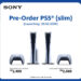PS5 Slim Bakal Lancar 20 Februari 2024 di Malaysia! Pre-Order Sekarang!