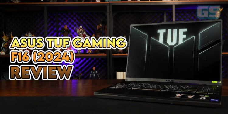 Asus TUF Gaming F16 (2024) Review — Hadir Dengan Hardware Baharu, Mengekalkan Rupa Jenama!