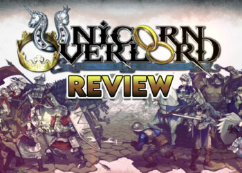 Unicorn Overlord Review (PS4) — Kompleks Tetapi Menyeronokkan, Diganding Visual & Soundtrack Hebat!