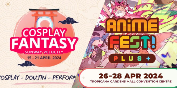 Event Anime, Cosplay & Game yang Akan Berlangsung Sepanjang April 2024 di Malaysia!