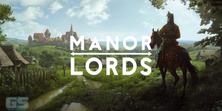 Game Paling Hangat di Steam Setakat Ini – Manor Lords! Jual 1 Juta Unit Dalam Hanya 2 Hari!