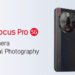 ‘nubia Focus Pro 5G’ Dijual Semurah RM999 – Buka Kemahiran Fotografi Anda!