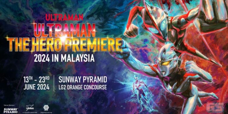 ULTRAMAN THE HERO PREMIERE 2024 Malaysia: Acara Hebat untuk Peminat Ultra!