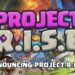 Clash Heroes Ditukar Ke ‘Project Rise’, Game Terbaru Oleh Supercell