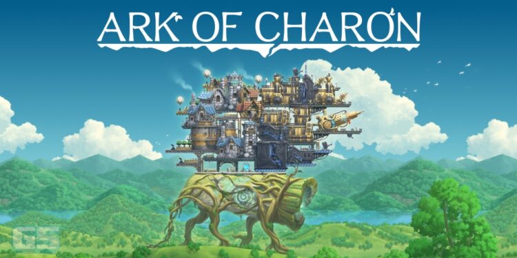 Reviu Ark of Charon – Bina Kubu Bergerak Di Atas Pokok Ajaib