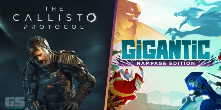 The Callisto Protocol & Gigantic: Rampage Edition Percuma Di Epic Games, Jimat Lebih RM200!
