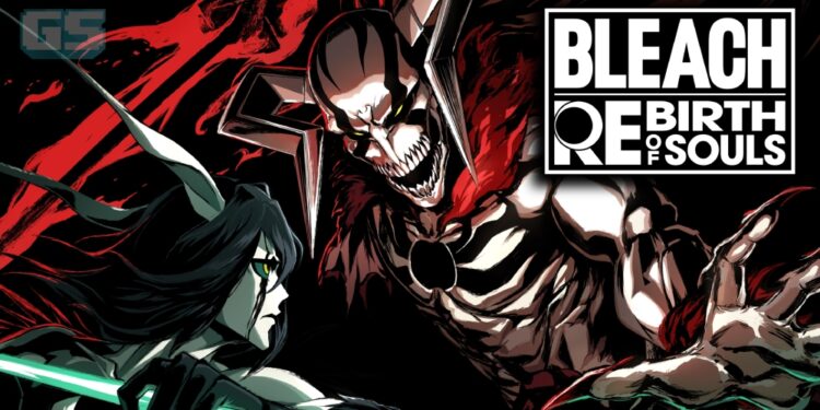 BLEACH Rebirth of Souls Akan Dikeluarkan Pada 2025