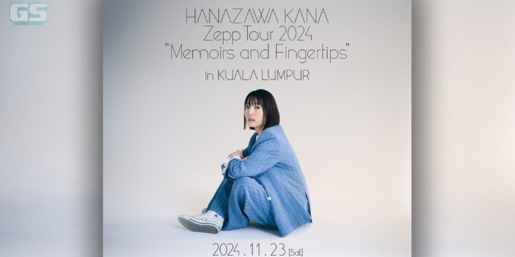 HANAZAWA KANA Zepp Tour 2024 Akan Singgah Di Malaysia!